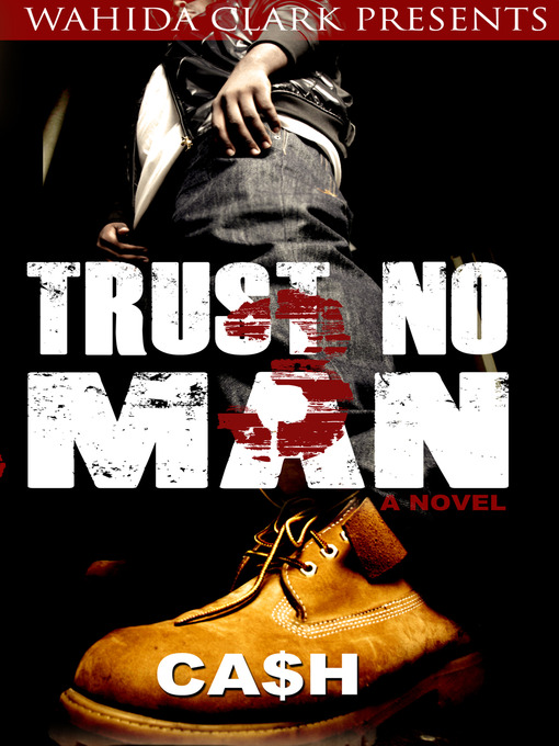 Title details for Trust No Man 3 by Cash - Wait list